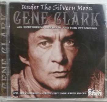 Album Gene Clark: Under The Silvery Moon