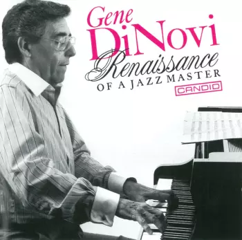 Gene DiNovi: Renaissance Of A Jazz Master