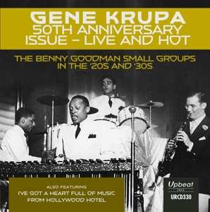 CD Gene Krupa And His Orchestra: Live And Hot - 50th Anniversary Issue