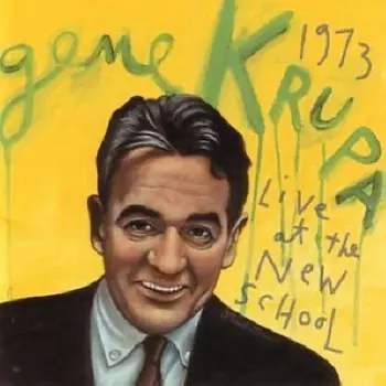 Gene Krupa: Live At The New School