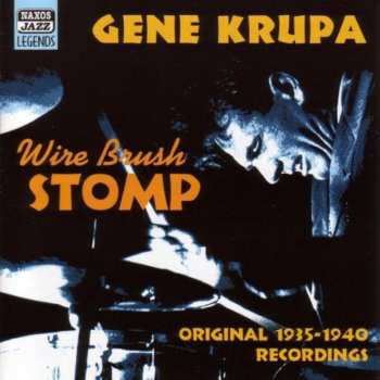 Album Gene Krupa: Wire Brush Stomp