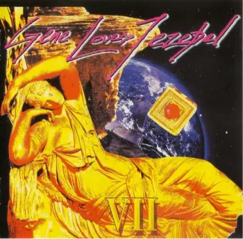 Gene Loves Jezebel: VII