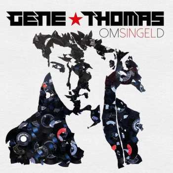 3CD Gene Thomas: Omsingeld
