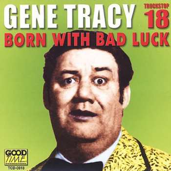 Album Gene Tracy: Truck Stop 18