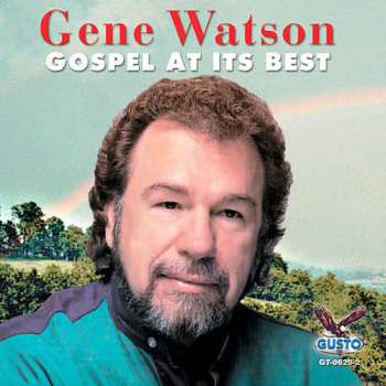 Album Gene Watson: Gospel At Its Best