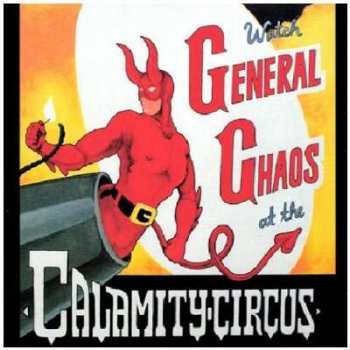 Album General Chaos: Calamity Circus