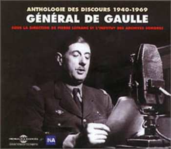 Album General de Gaulle: Anthologie Des Discours 1940