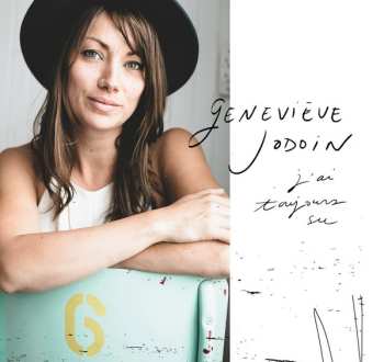 Album Geneviève Jodoin: J'ai Toujours Su