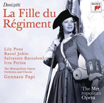 CD Gennaro Papi: Donizetti: La Fille Du Regiment