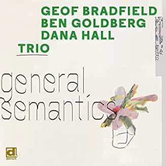 CD Geof Bradfield: General Semantics