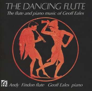 Album Geoff Eales: The Dancing Flute