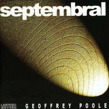 Album Geoffrey Poole: Septembral