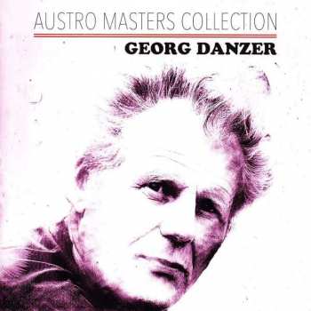 CD Georg Danzer: Austro Masters Collection