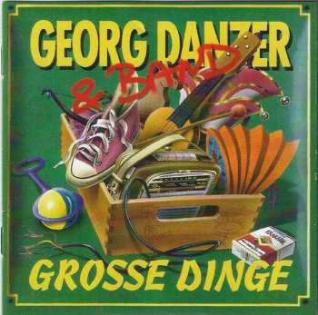 CD Georg Danzer & Band: Grosse Dinge
