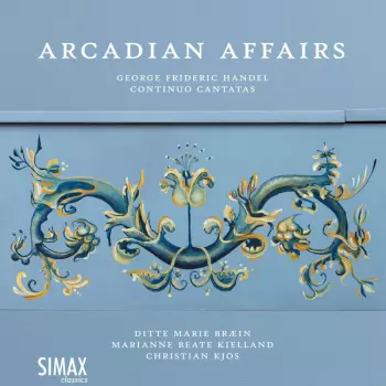 Georg Friedrich Händel: Arcadian Affairs