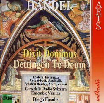 CD Georg Friedrich Händel: Dixit Dominus / Dettingen Te Deum