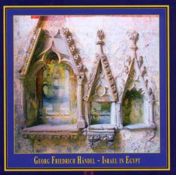 2CD Georg Friedrich Händel: Israel In Egypt