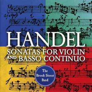 CD Georg Friedrich Händel: Sonatas For Violin And Basso Continuo