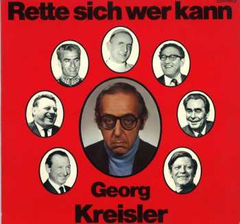 Album Georg Kreisler: Rette Sich Wer Kann