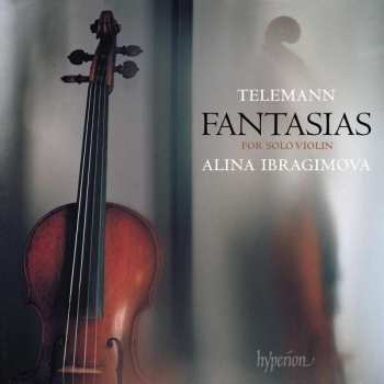 CD Georg Philipp Telemann: Fantasias (For Solo Violin)