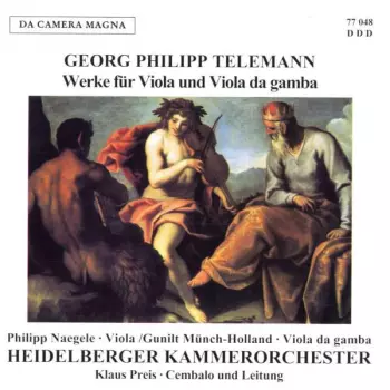 Philipp Naegele: Werke Für Viola Und Viola Da Gamba