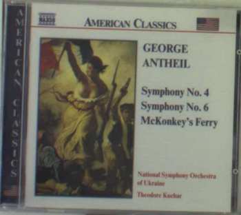 Album National Symphony Orchestra Of Ukraine: Symphony No. 4 / Symphony No. 6 / McKonkey's Ferry