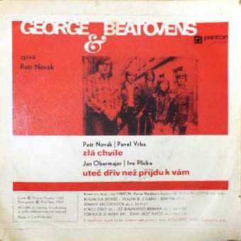SP George & Beatovens: Zlá Chvíle / Uteč Dřív Než Příjdu K Vám