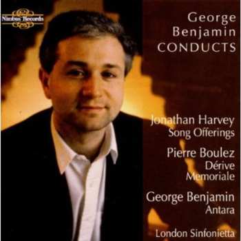 Album Pierre Boulez: Antara / Dérive • Memoriale / Song Offerings
