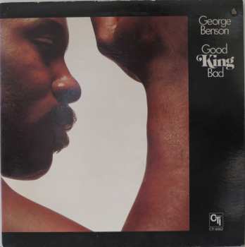 LP George Benson: Good King Bad