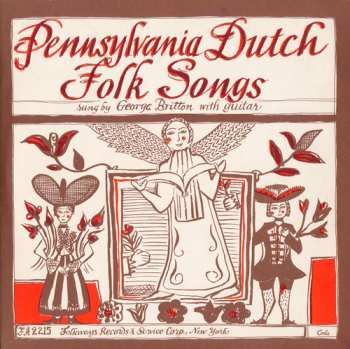 Album George Britton: Pennsylvania Dutch Folk Songs