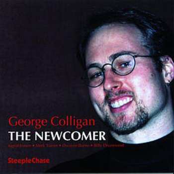 Album George Colligan: The Newcomer