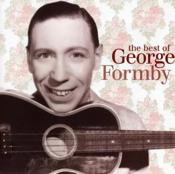 The Best Of George Formby