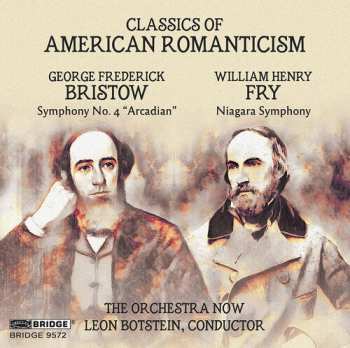 Album William Henry Fry: Classics Of American Romanticism