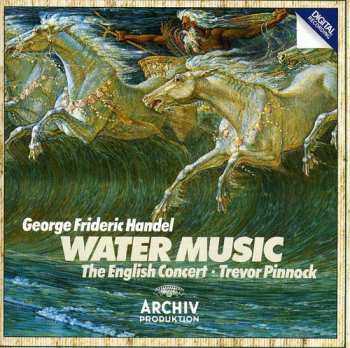 Album Georg Friedrich Händel: Water Music
