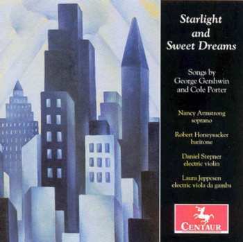 Album George Gershwin: Starlight And Sweet Dreams (Songs By George Gershwin And Cole Porter)