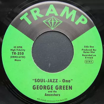 George Green & The Ancestors: Soul Jazz - One / Soul Jazz - Two
