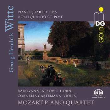 SACD Radovan Vlatković: Piano Quartet Op. 5 A Major; Horn Quintet Op. Post.