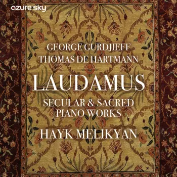 Laudamus - Secular & Sacred Piano Works