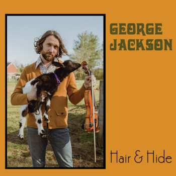 CD George Jackson: Hair & Hide