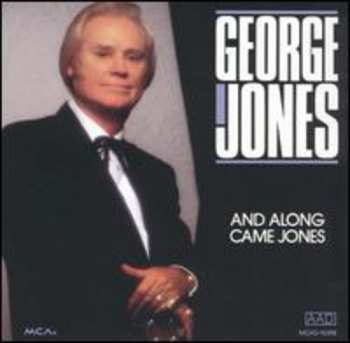 Album George Jones: And Along Came Jones