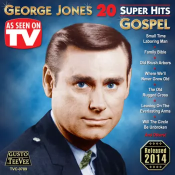 George Jones: 20 Super Hits Gospel