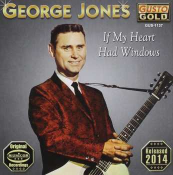 CD George Jones: If My Heart Had Windows
