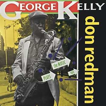 Album George Kelly: Plays The Music Of Don Redman
