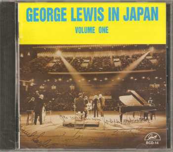 CD George Lewis: George Lewis In Japan  Volume One