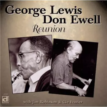 George Lewis: Reunion