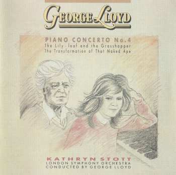 Album Kathryn Stott: Piano Concerto No. 4 / The Lily-Leaf And The Grasshopper / The Transformation Of That Naked Ape