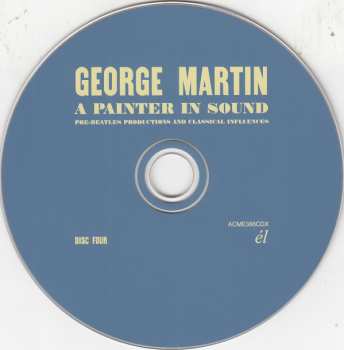 4CD George Martin: A Painter In Sound (Pre-Beatles Productions And Classical Influences)