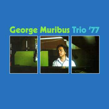 CD George Muribus: Trio 77
