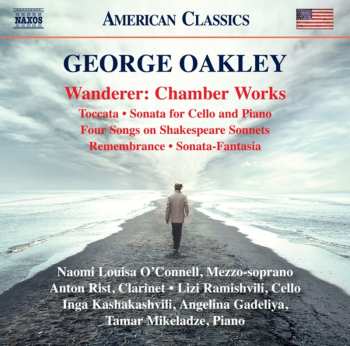 Album George Oakley: Wanderer: Chamber Works