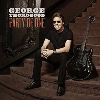 CD George Thorogood: Party Of One